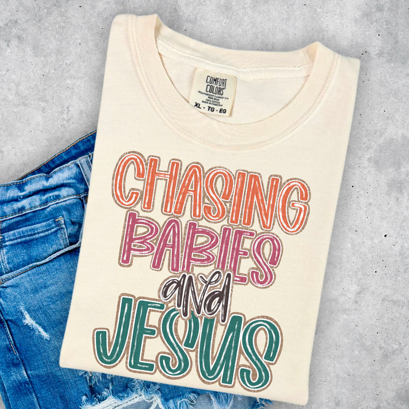 CHASING BABIES AND JESUS