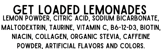 GET LOADED LEMONADES