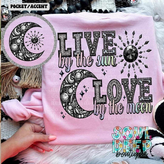 LIVE BY THE SUN LOVE BY THE MOON (POCKET/BACK)