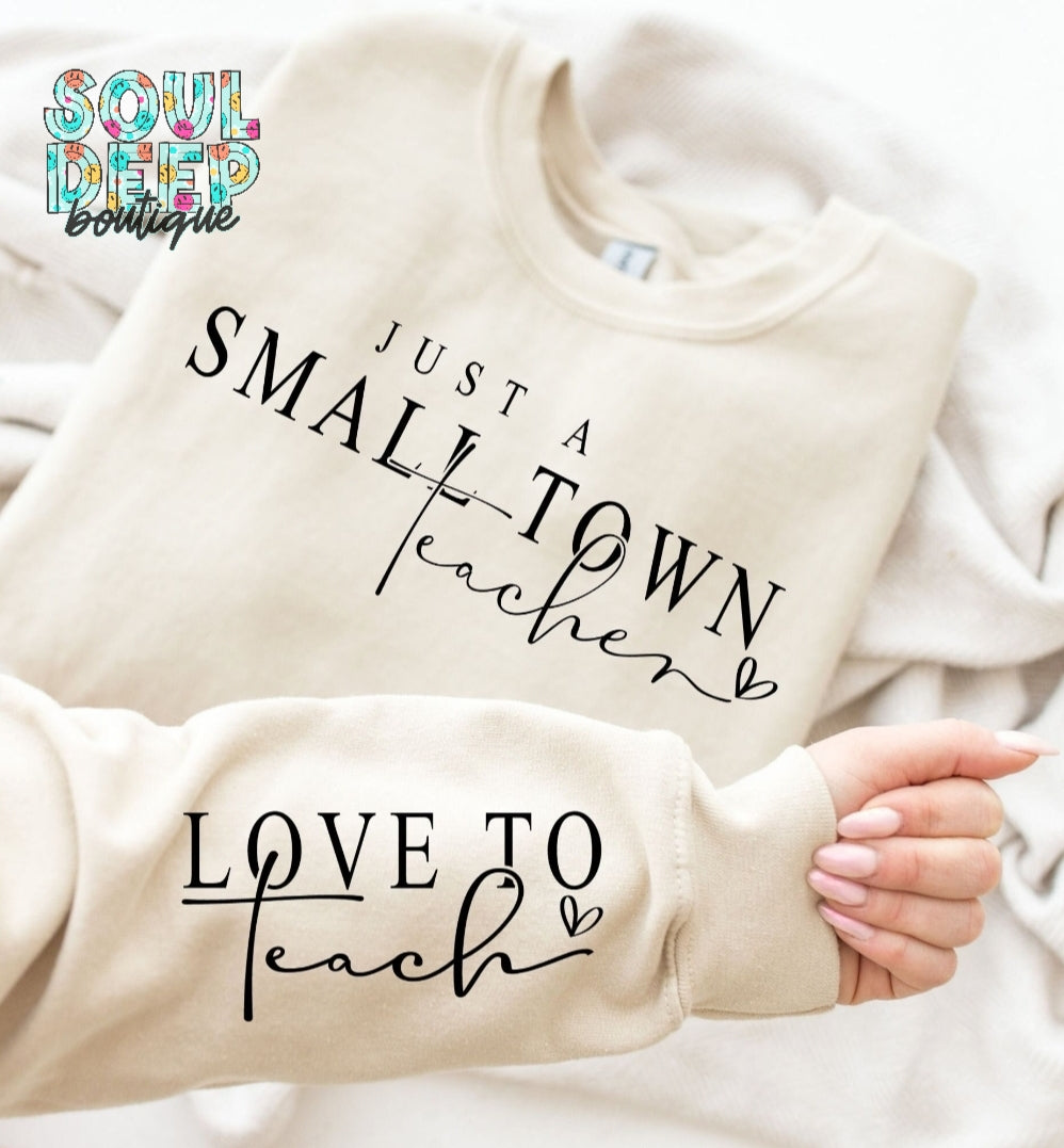 JUST A SMALL TOWN TEACHER (FRONT/SLEEVE)